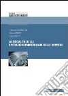 La fiscalità delle operazioni immobiliari delle imprese libro di Cacciavillan Francesco Romito Stefano Zanetti Enrico