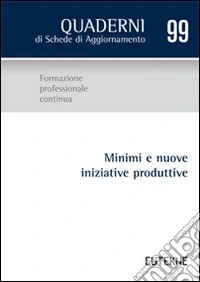 Minimi e nuove iniziative produttive