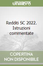 Redditi SC 2022. Istruzioni commentate