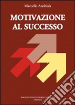 Motivazione al successo