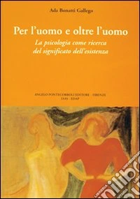Per l'uomo e oltre l'uomo libro