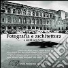 Fotografia e architettura libro