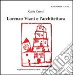 Lorenzo Viani e l'architettura libro