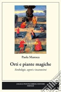 Orti e piante magiche