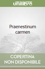 Praenestinum carmen