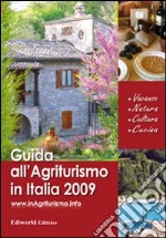 Guida all'agriturismo in Italia 2009