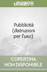 Pubblicità (distruzioni per l'uso) libro