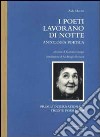 I poeti lavorano di notte libro