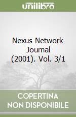 Nexus Network Journal (2001). Vol. 3/1 libro