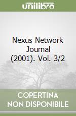Nexus Network Journal (2001). Vol. 3/2