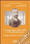 Corrado Segre (1863-1924). A 150 anni dalla nascita. Catalogo delle mostre novembre 2013 libro