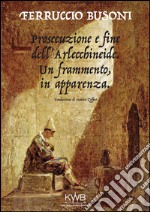 Prosecuzione e fine dell'Arlecchineide. Un frammento, in apparenza