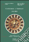 Conferenze e Seminari 2015-2016 libro di Ferrara F. (cur.) Giacardi L. (cur.) Mosca M. (cur.)