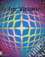 Victor Vasarely. Ediz. italiana e inglese