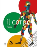 Il corpo. Nona rassegna internazionale di illustrazione libro