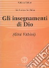 Gli insegnamenti di Dio (Gita Vahini) libro