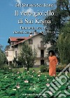 Il vero gioiello di Sai Krsna. Discorsi 1975-1977 libro