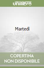 Martedì