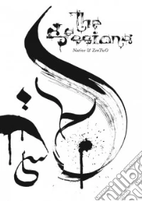 Native & ZenTwo. The sessions. Ediz. illustrata libro