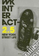 2.5 New York Street Life libro