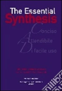 The essential synthesis