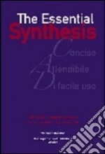 The essential synthesis