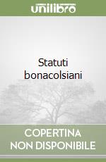 Statuti bonacolsiani libro