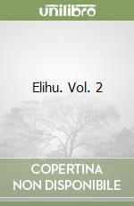 Elihu. Vol. 2