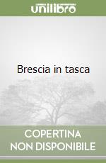 Brescia in tasca libro