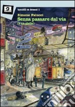 Senza passare dal via libro