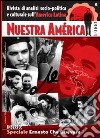 Nuestra America. Rivista di analisi socio-politica e culturale sull'America latina (2007) (3) libro