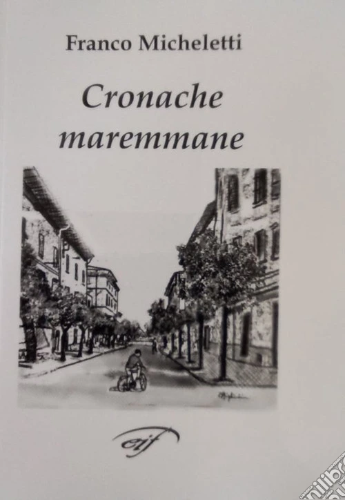 Cronache maremmane