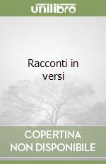 Racconti in versi libro