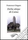 Della stirpe di Caino libro