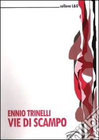 Vie di scampo libro