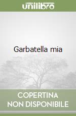 Garbatella mia libro