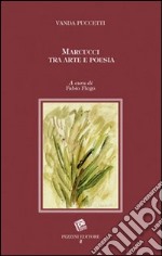 Marcucci tra arte e poesia libro