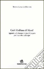 Cos'è il riflesso di Moro. Appunti sulla fenomenologia del «proprio» per il suo altro nel corpo