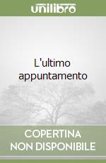 L'ultimo appuntamento libro