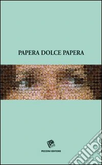 Papera dolce papera