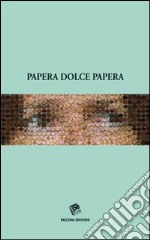 Papera dolce papera libro