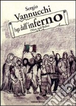 Fuga dell'inferno (Mau and Buba) libro