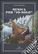 Musica per «io-solo»