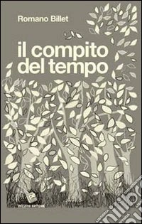 Il compito del tempo
