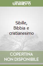 Sibille, Bibbia e cristianesimo libro