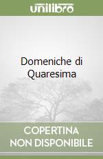 Domeniche di Quaresima libro
