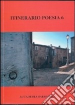 Itinerario poesia. Vol. 6