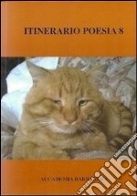 Itinerario poesia. Vol. 8