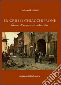 Er grillo chiacchierone