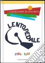 Lentopedale 1984-1992 libro